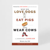 Why we love dogs, eat pigs and wear cows