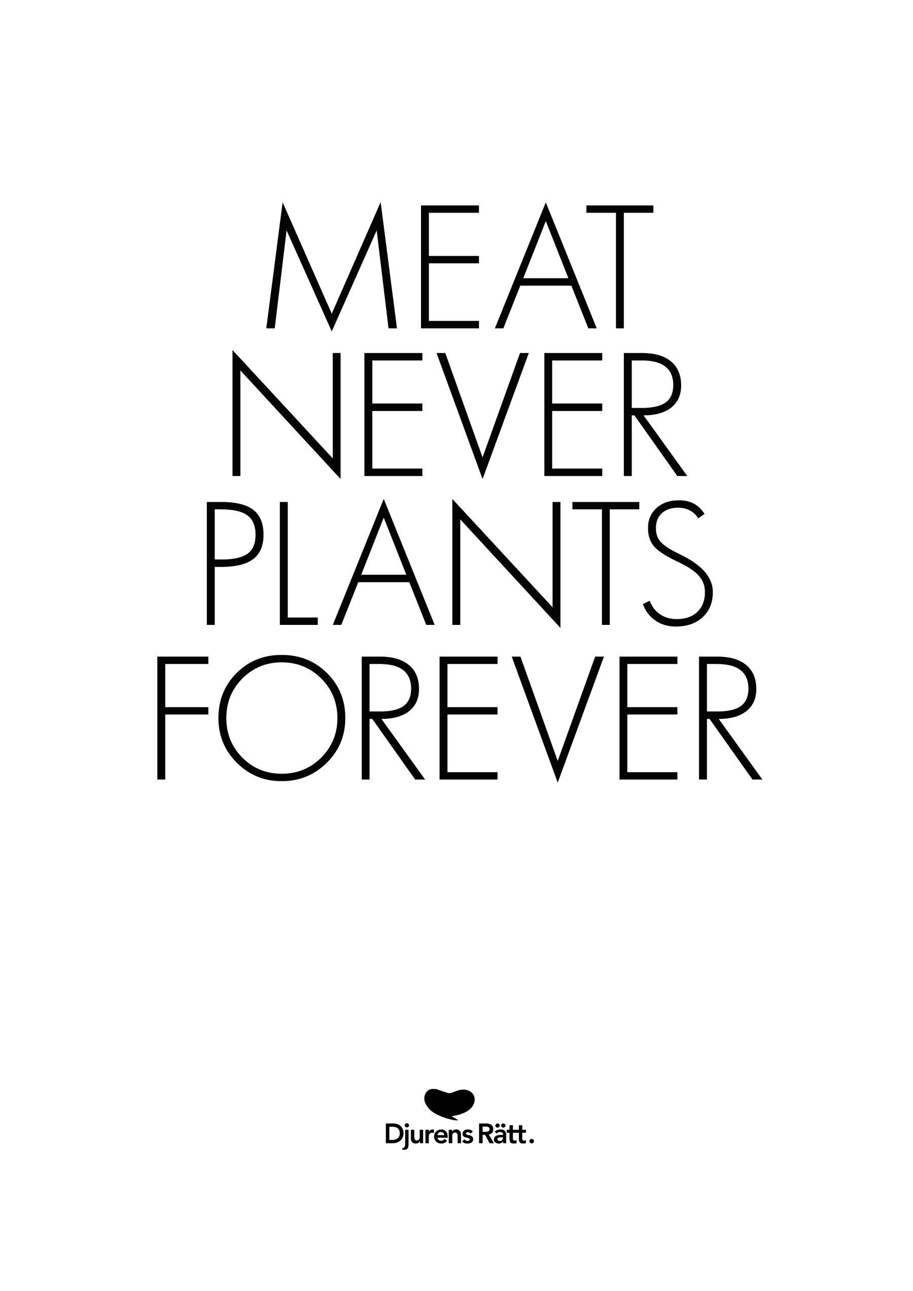 Poster Meat never plants forever